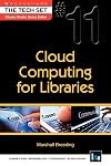 Cloud Computing for Libraries (THE TECH SET® #11)
