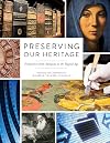 Preserving our Heritage: Perspectives from Antiquity to the Digital Age