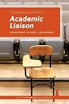Fundamentals for the Academic Liaison (Ala Fundamentals)