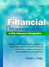 Financial Decision Making : A CPA/Attorney's Perspective (Psi Successful Business Library)