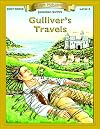 Gulliver's Travels [adapted - Bring the Classics to Life]
