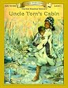 Uncle Tom's Cabin [adapted - Bring the Classics to Life]