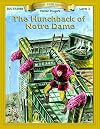 The Hunchback of Notre Dame [adapted - Bring the Classics to Life]