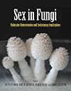 Sex in Fungi: Molecular Determination and Evolutionary Implications