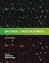 Bacterial Stress Responses