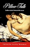 Pillow Talk: Lesbian Stories Between the Covers