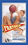 Fratsex: Stories of Sex in College Fraternities