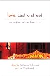Love, Castro Street: Reflections of San Francisco