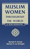 Muslim Women Throughout the World: A Bibliography