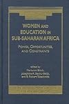 Women and Education in Sub-Saharan Africa: Power, Opportunities, and Constraints