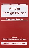 African Foreign Policies: Power and Process (Sais African Studies Library)