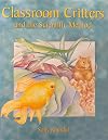 Classroom Critters and the Scientific Method