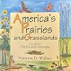 America's Prairies and Grasslands