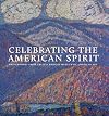 Celebrating the American Spirit: Masterworks from Crystal Bridges Museum of American Art