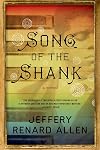 Song of the Shank: A Novel