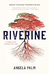 Riverine: A Memoir from Anywhere but Here