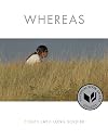WHEREAS: Poems