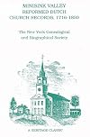 Minisink Valley Reformed Dutch Church records : 1716-1830