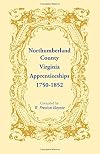 Northumberland County, Virginia, apprenticeships, 1750-1852