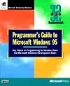 Programmer's Guide to Microsoft Windows 95: Key Topics on Programming for Windows from the Microsoft Windows Development Team