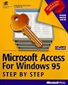 Microsoft Access F/Windows 95 Step by Step