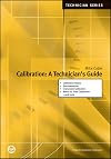 Calibration: A Technician's Guide (ISA Technician)