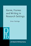 Genre, frames and writing in research settings