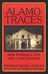 Alamo Traces: New Evidence and New Conclusions