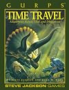 GURPS Time Travel: Adventures Across Time and Dimension