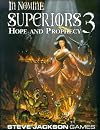 Superiors 3: Hope and Prophecy