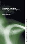 Jesus and Identity: Reconstructing Judean Ethnicity in Q (Matrix: The Bible in Mediterranean Context)