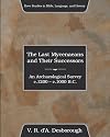 The last Mycenaeans and their successors; an archaeological survey, c. 1200-c. 1000 B.C