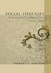 Social Thought in American Fundamentalism, 1918-1933