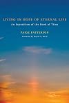Living in Hope of Eternal Life: An Exposition of the Book of Titus