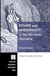 Power and Marginality in the Abraham Narrative