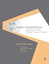 Geriatric Rehabilitation: A Textbook for the Physical Therapist Assistant