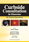 Curbside Consultation in Glaucoma: 49 Clinical Questions