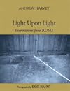 Light Upon Light: Inspirations from Rumi