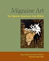 Migraine Art: The Migraine Experience from Within