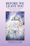 Before We Leave You: Messages from the Great Whales and the Dolphin Beings