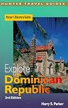 Explore the Dominican Republic (Adventure Guides Series)