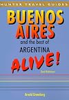 Buenos Aires & the Best of Argentina Alive
