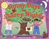 Sunny Days & Starry Nights: A Little Hands Nature Book (A Williamson Little Hands Book ; 1)
