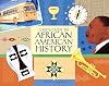 A Kid's Guide to African American History: More than 70 Activities