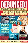 Debunked!: Conspiracy Theories, Urban Legends, and Evil Plots of the 21st Century