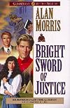 Bright Sword of Justice (Guardians of the North)