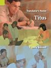 Translator's Notes on Titus (Translator's Notes series)