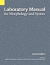 Laboratory Manual for Morphology & Syntax
