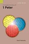 An Exegetical Summary of 1 Peter, Second edition
