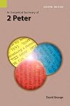 An Exegetical Summary of 2 Peter, 2nd edition